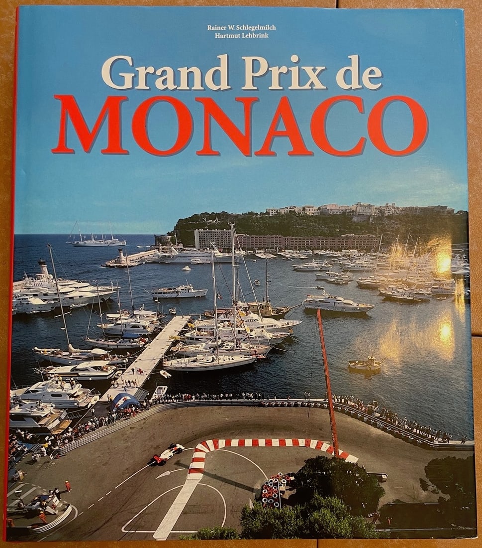 1998 Grand Prix de Monaco; Hardcover; ISBN: 3829006586 English, German, & French Mint Condition (1 of 5)