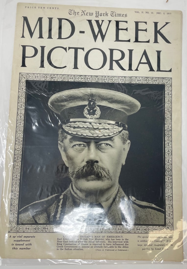 NY Times Mid-Week Pictorial 5815 "Earl Kitchener, Britain's Man of Emergency": Description: NY Times Mid-Week Pictorial 5815 "Earl Kitchener, Britainâ€™s Man of Emergency Material: Paper