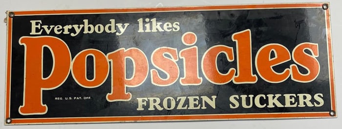 Vintage "Everyone Likes Popsicles Frozen Suckers" Metal Sign