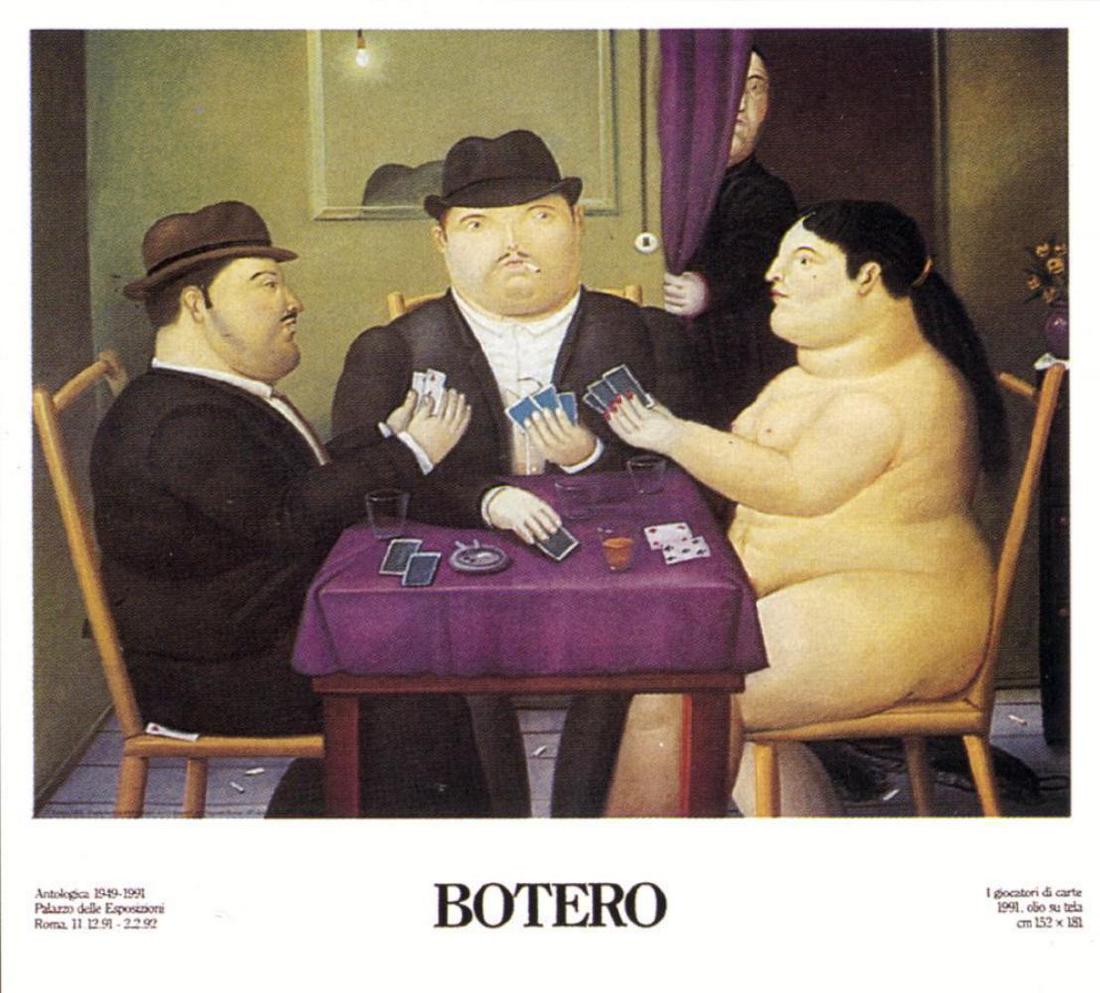 I Giocatori di Carte (Card Players) by Fernando Botero: 1991 Offset Lithograph Art Print on High Quality Paper. Title - I Giocatori di Carte (Card Players) Artist - Fernando Botero Paper Size - 26 3/4" x 26 3/4" Image Size - 21" x 25 1/4" Condition : (A) M