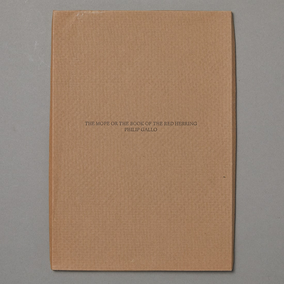 Philip Galo "The Book of the Red Herring" Signed: Philip Galo (American, 20th century). "The Mope or the Book of the Red Herring." Number 8 from an edition of 25. With a print of four fish and a short story. Signed by Philip Galo. Minneapol