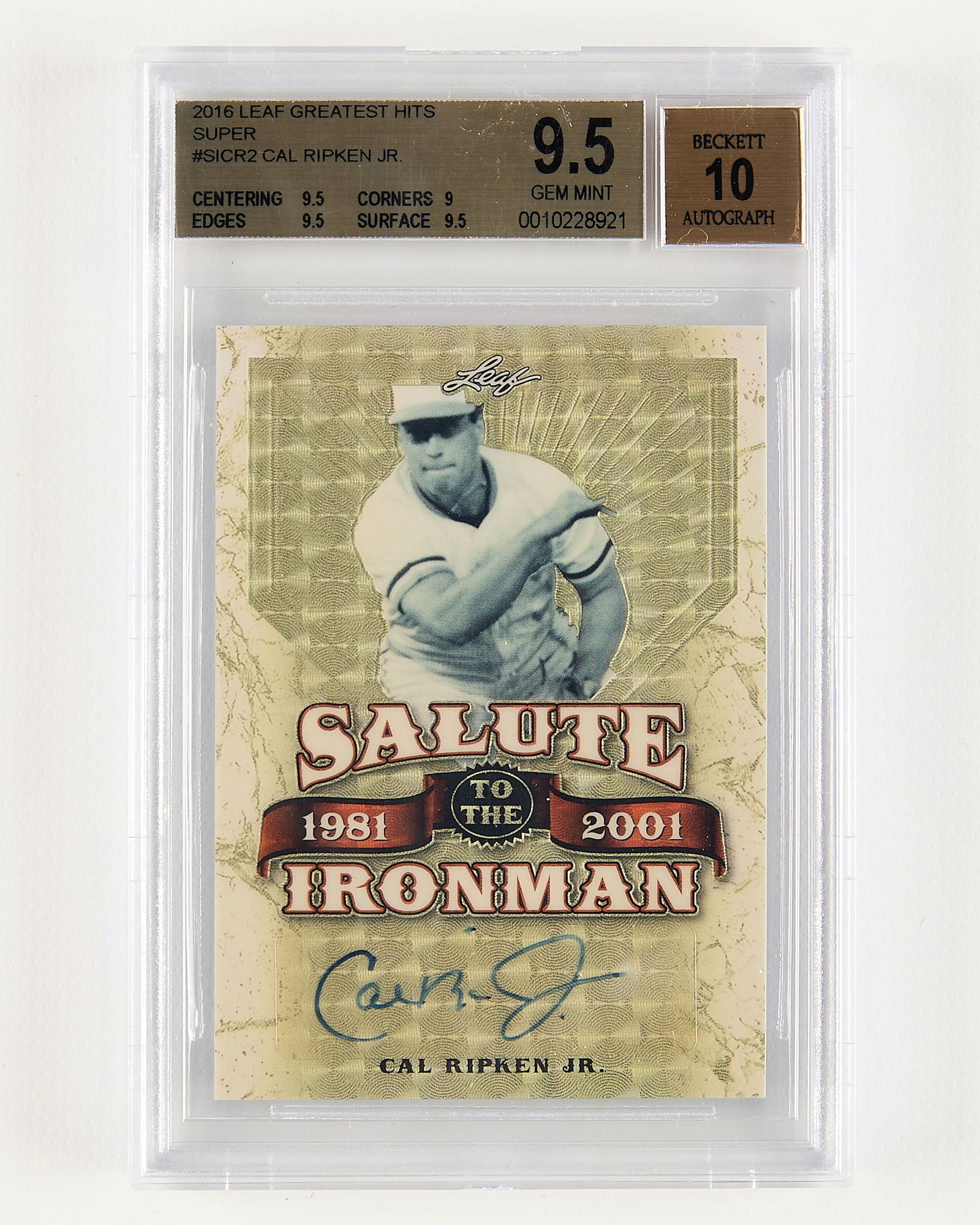 2016 Leaf Great. Hits Cal Ripken Jr Auto BGS 9.5: 2016 Leaf Greatest Hits super #SICR2, Cal Ripken Jr. autograph card, 1/1. BGS: 0010228921. Height: 5 1/4 in x width: 3 1/4 in.