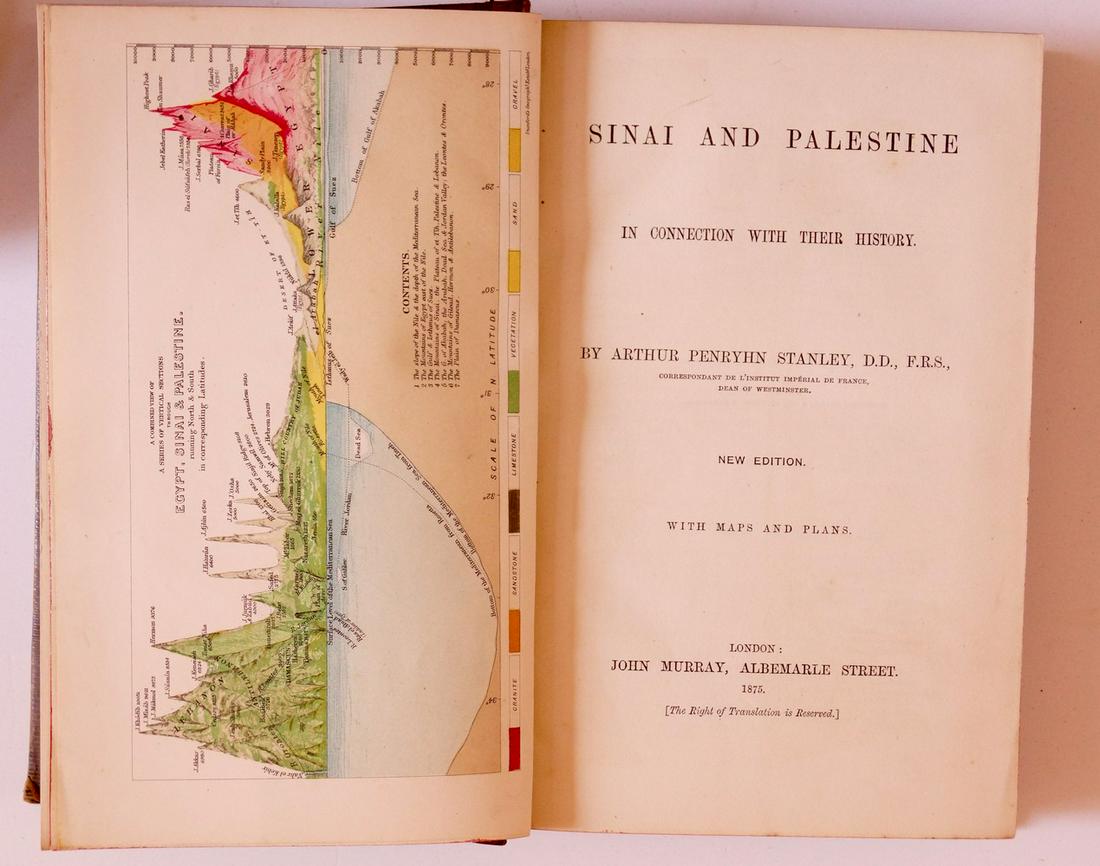The Book "Sinai and Palestine; In Connection with Their History", London, 1875: The Book "Sinai and Palestine; In Connection with Their History", London, 1875, by Stanely, Arthur Penrhyn, published by John Murray, Albemarle Street, 560 pages, original leather cover decorated with