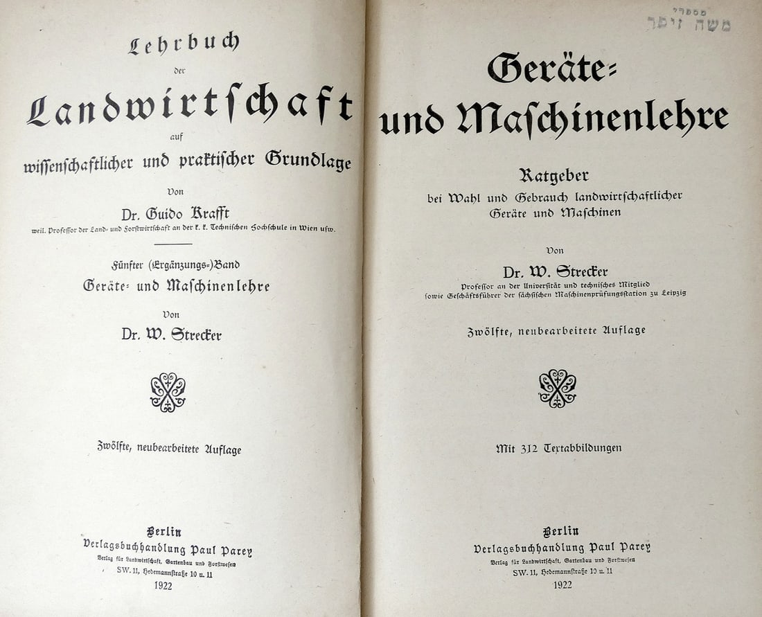 W. Strecker. Geraete- und Maschinenlehre, illustr., 1922, in German, Berlin: W. Strecker. Geraete- und Maschinenlehre, illustr., 1922, in German, Berlin 318 S. mit 312 Abbildungen im Text Ratgeber bei Wahl und Gebrauch landwirtschaftlicher Geraete und Maschinen 12.Aufl. Hard s