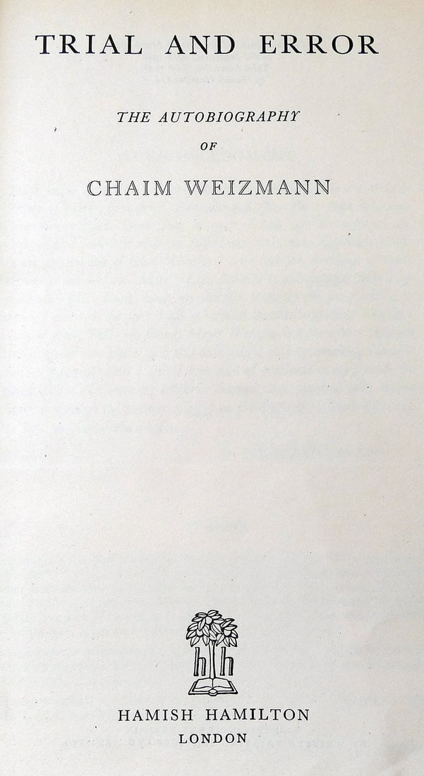Chaim Weizmann, Trial and Error: The Autobiography, with portrait, 1949, London, in English (1 of 8)