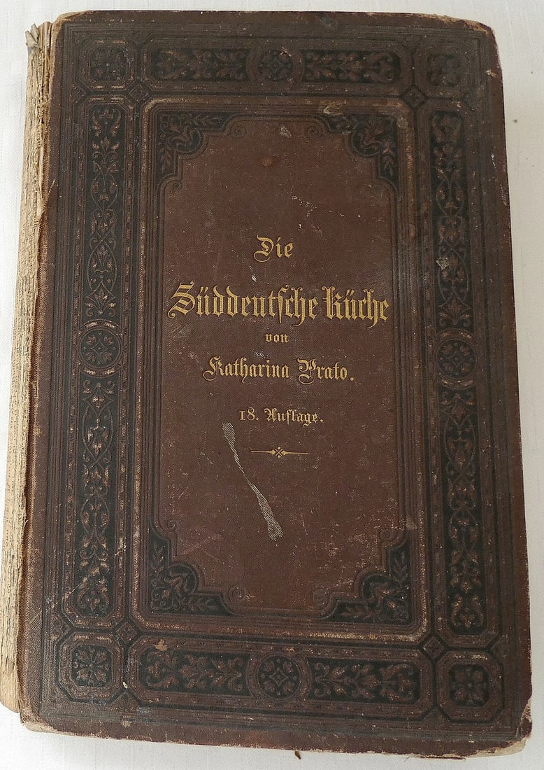 Die Sueddeutsche Kueche von K. Prato, 1885, in German (1 of 8)