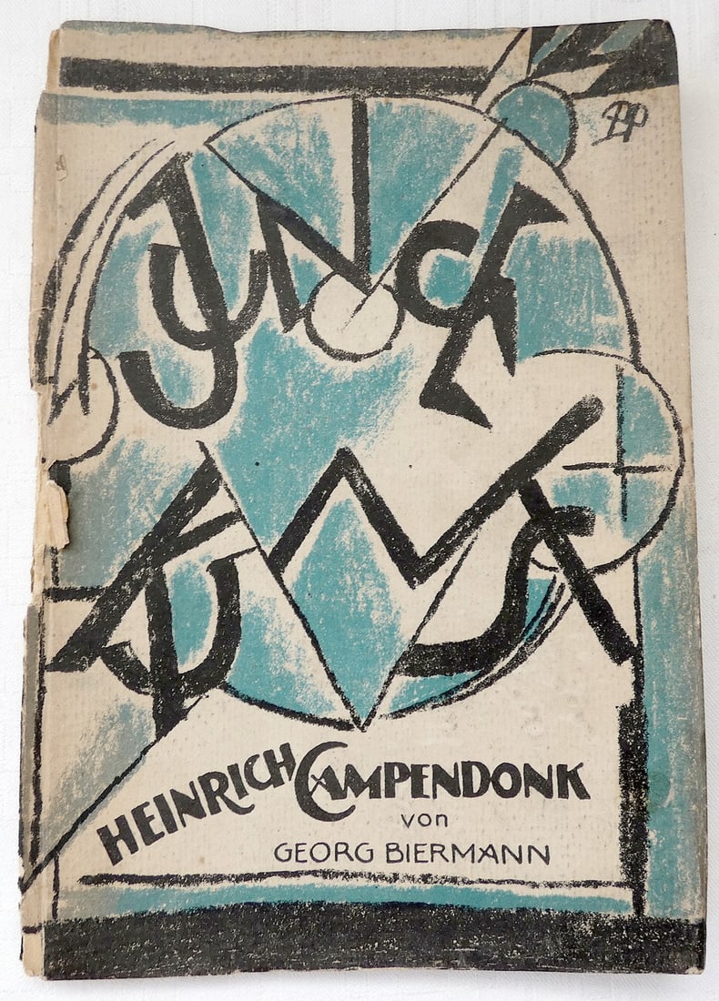 German Avant-Garde Book. Heinrich Campendonk von Georg Biermann , Litho cover by Bernhard Hoetger,: German Avant-Garde Book. Heinrich Campendonk von Georg Biermann , Litho cover by Bernhard Hoetger, 32 illustr., 1st ed., 1921, Junge Kunst Band 17. Klinkhardt & Biermann, Leipzig, 1921., First Edition