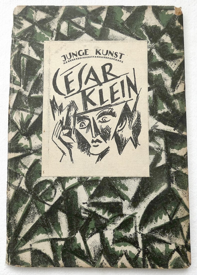 German Avant-Garde Book. Cesar Klein von Theodor Daeubler, Litho cover by Wilh. Pluennecke and litho: German Avant-Garde Book. Cesar Klein von Theodor Daeubler, Litho cover by Wilh. Pluennecke and litho drawing by Cesar Klein, 32 illustr., 1st ed., 1919, Junge Kunst, Band 5. Klinkhardt & Biermann,