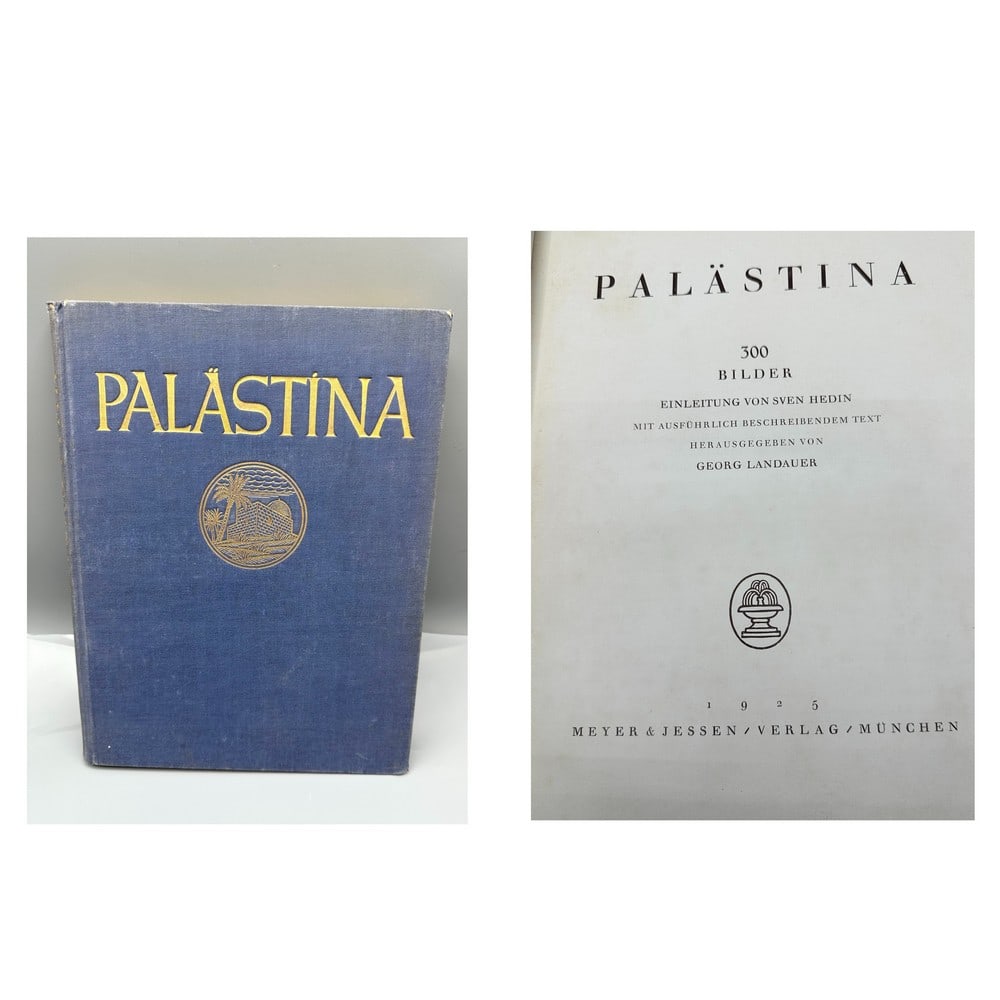 Palestine 300 pictures (PALASTINA 300 BILDER) - Edited by George Landauer. Published by MEYER &: The book includes 300 rare and important photographs in black and white, from the best photographers who photographed in the Land of Israel at the beginning of the 20th century - among the photographs