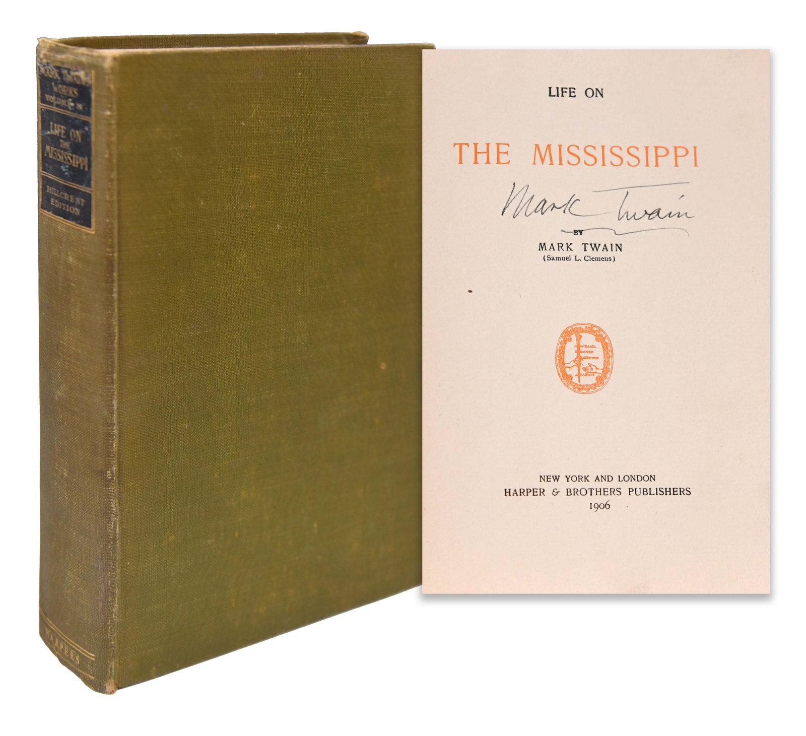 LIFE ON THE MISSISSIPPI: LIFE ON THE MISSISSIPPI Provenance and Authenticity: An early twentieth-century edition of Mark Twain's Life on the Mississippi, published by Harper & Brothers in New York and London in 1906. This vol