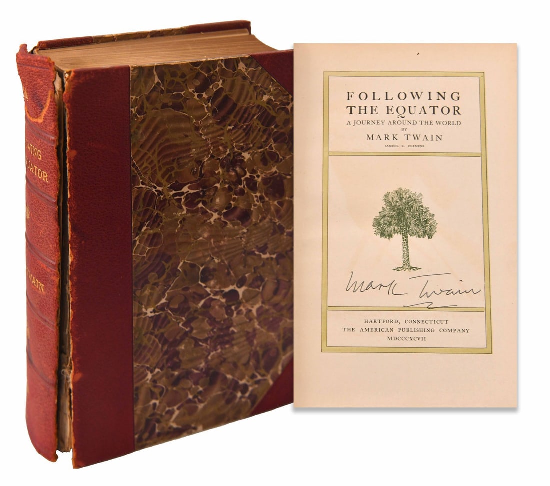 Mark Twain (1835-1910), Signed Following the Equator: MARK TWAIN (1835-1910), SIGNED FOLLOWING THE EQUATOR Provenance and Authenticity: Mark Twain (1835-1910), Signed Following the Equator is presented as a signed music memorabilia lot supported by the a
