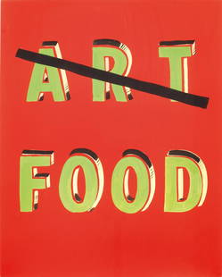 Bob and Roberta Smith ART FOOD acrilico su cartone, cm: Bob and Roberta Smith ART FOOD acrilico su cartone, cm 62x50 Acquisito direttamente dall’artista dall’attuale proprieta` Provenienza: Collezione privata, Perugia