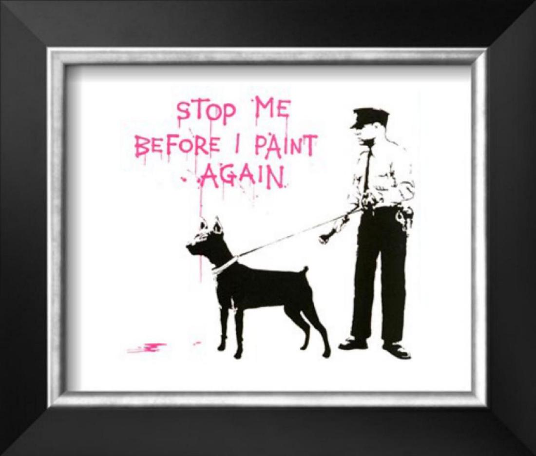 Banksy "Stop me before I paint again" Cusom Framed: Artist: Banksy. Medium: Offset Lithograph. Title: Stop me before I paint again. Image Size: 14x11.5". Frame Size: 18.5x15.5"
