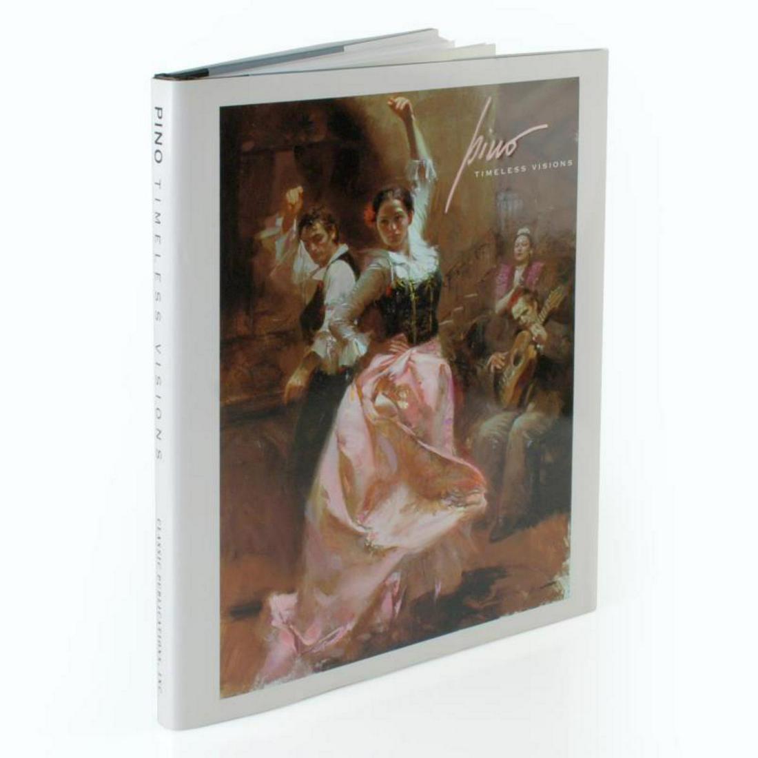"Pino: Timeless Visions"(2007) Fine Art Book with Text: One of the world's most beloved Impressionist painters, Pino(1939-2010) spent a lifetime creating portraits that captured glimpses into intensely personal, intimate spaces, conveying emotion through r