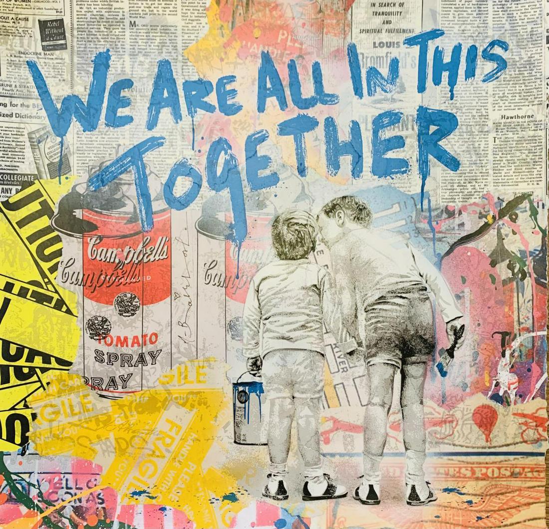 Mr. Brainwash Original Mixed Media (Silkscreen and: Artist: Mr. Brainwash. Medium: Original Mixed Media (Silkscreen and Mixed Media on Paper). Title: We are All in This Together. Signature: Hand Signed. Size: 22x22". Certificate of authenticity: Is inc
