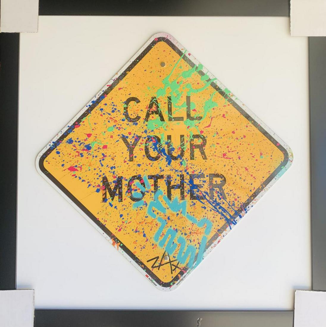 E.M. Zax Hand painted metal street sign "Call Your (1 of 1)