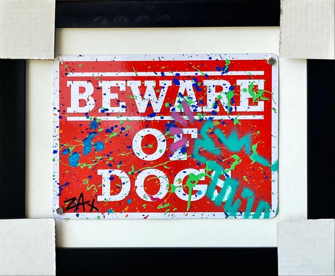 E.M. Zax- Hand painted metal street sign "BEWARE OF DOG": Artist: E.M. Zax. Medium: Hand painted metal street sign. Title: BEWARE OF DOG. Measures approx. 28" x 28" (framed). Certificate of Authenticity: Is included. Reference#: 28099.