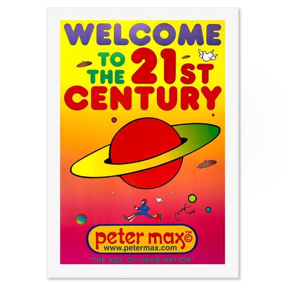 Peter Max, "Age of Imagination" Hand Signed Poster with Letter of Authenticity.: Age of Imagination is a poster on paper by Peter Max, hand signed by the artist. Includes Letter of Authenticity. Measures approx. 36" x 24" (image). Reference#: 92645.