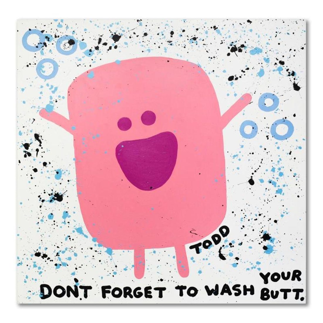 Todd Goldman, "Wash Your Butt" Original Acrylic Painting on Gallery Wrapped Canvas, Hand Signed with (1 of 2)