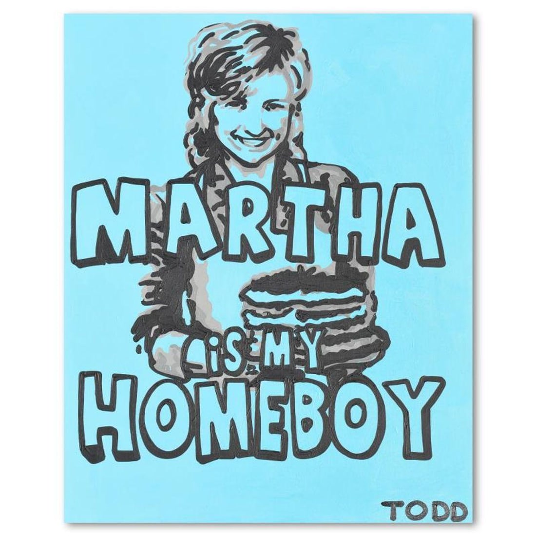 Todd Goldman, "Martha Is My Homeboy" Original Acrylic Painting on Gallery Wrapped Canvas (48" x: Martha Is My Homeboy is an original acrylic painting on gallery wrapped canvas by Todd Goldman, hand signed by the artist. Includes Letter of Authenticity. Measures approx. 48" x 60" (image). Due to t