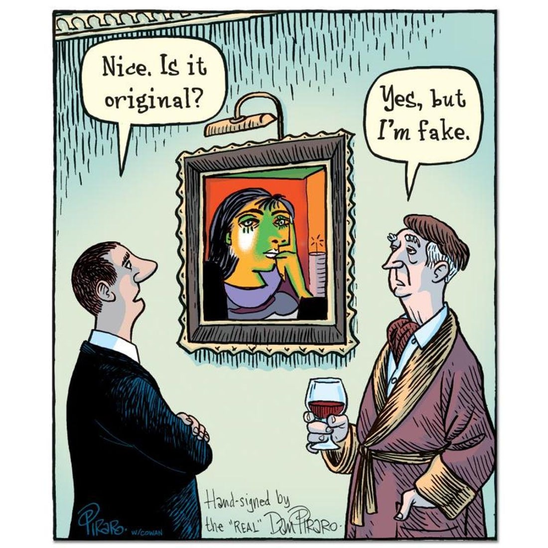 Bizarro, "Fake Original" Numbered Limited Edition Hand Signed by Creator Dan Piraro; Letter of: Fake Original is a limited edition giclee on paper by Dan Piraro, creator of the critically acclaimed and award winning comic strip, Bizarro, numbered out of 3 pieces hand signed and hand annotated by