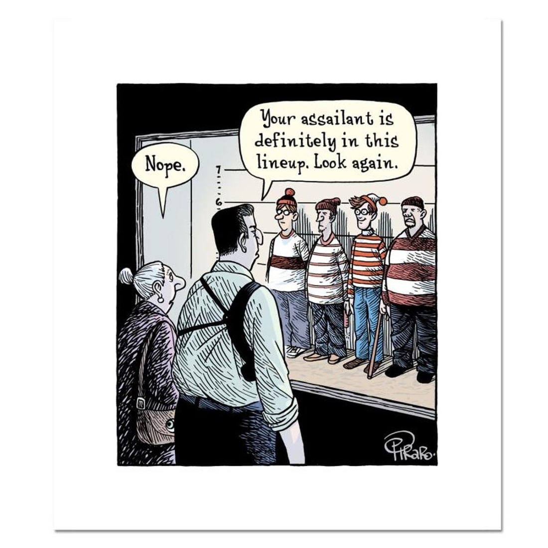 Bizarro, "Waldo Lineup" Numbered Limited Edition Hand Signed by Creator Dan Piraro; Letter of: Waldo Lineup is a limited edition giclee on paper by Dan Piraro, creator of the critically acclaimed and award winning comic strip, Bizarro! This piece is numbered and hand signed by the artist and in