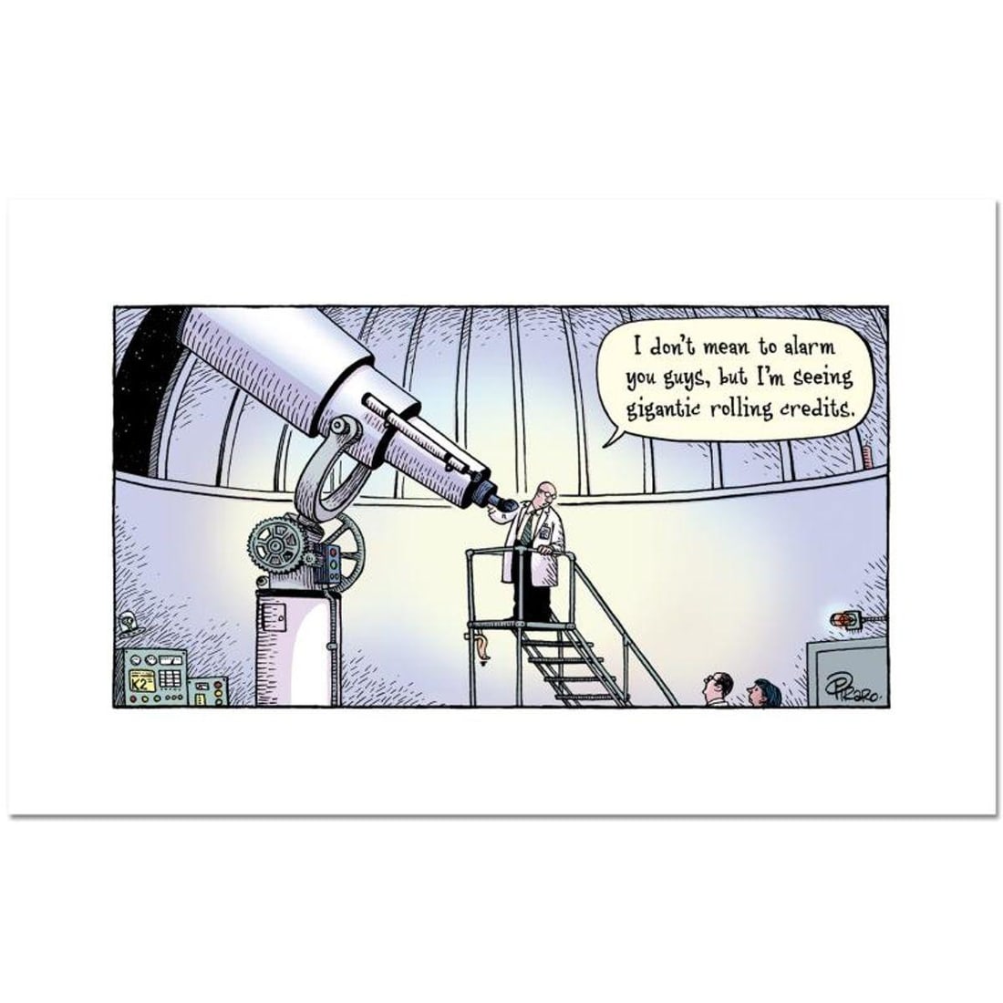 Bizarro, "Cosmic Credits" Numbered Limited Edition Hand Signed by Creator Dan Piraro; Letter of: Cosmic Credits is a limited edition giclee on paper by Dan Piraro, creator of the critically acclaimed and award winning comic strip, Bizarro, numbered and hand signed by the artist. Includes Letter o