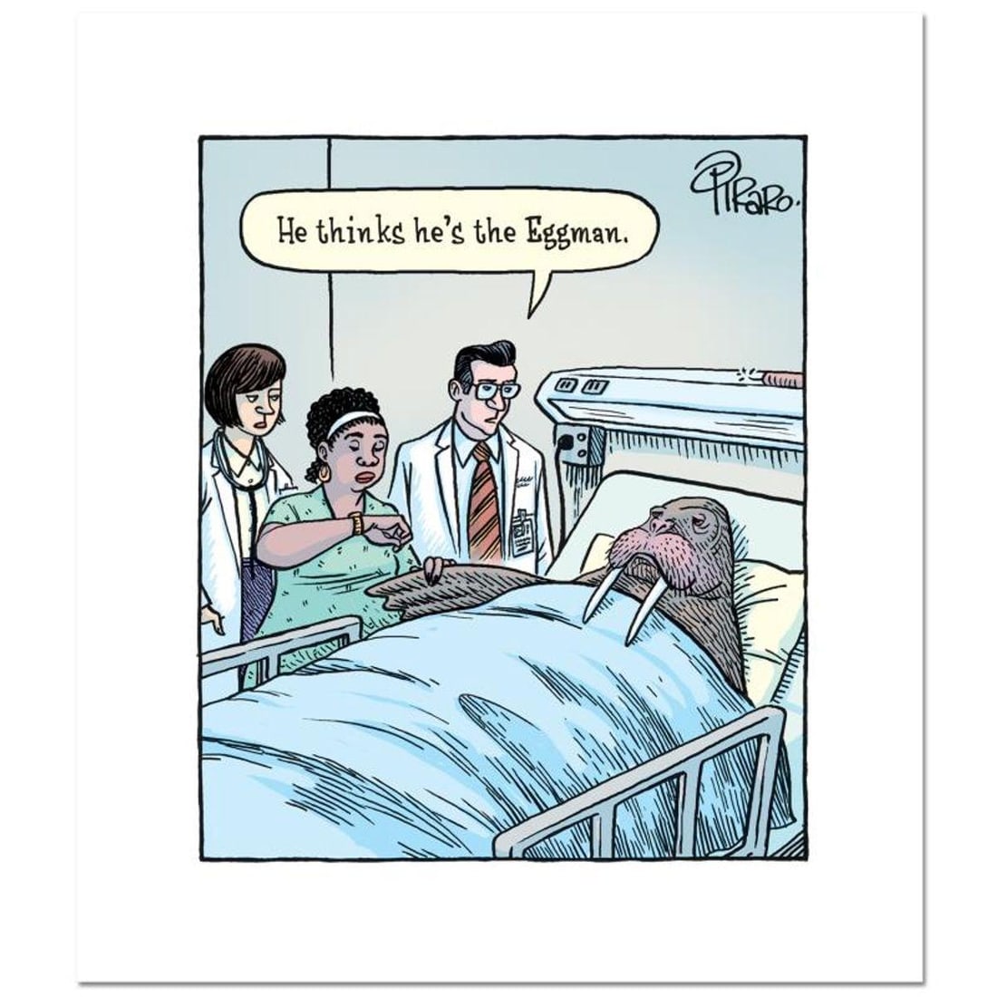 Bizarro, "Eggman Walrus" Numbered Limited Edition Hand Signed by Creator Dan Piraro; Letter of: Eggman Walrus is a limited edition giclee on paper by Dan Piraro, creator of the critically acclaimed and award winning comic strip, Bizarro, numbered and hand signed by the artist. Includes Letter of