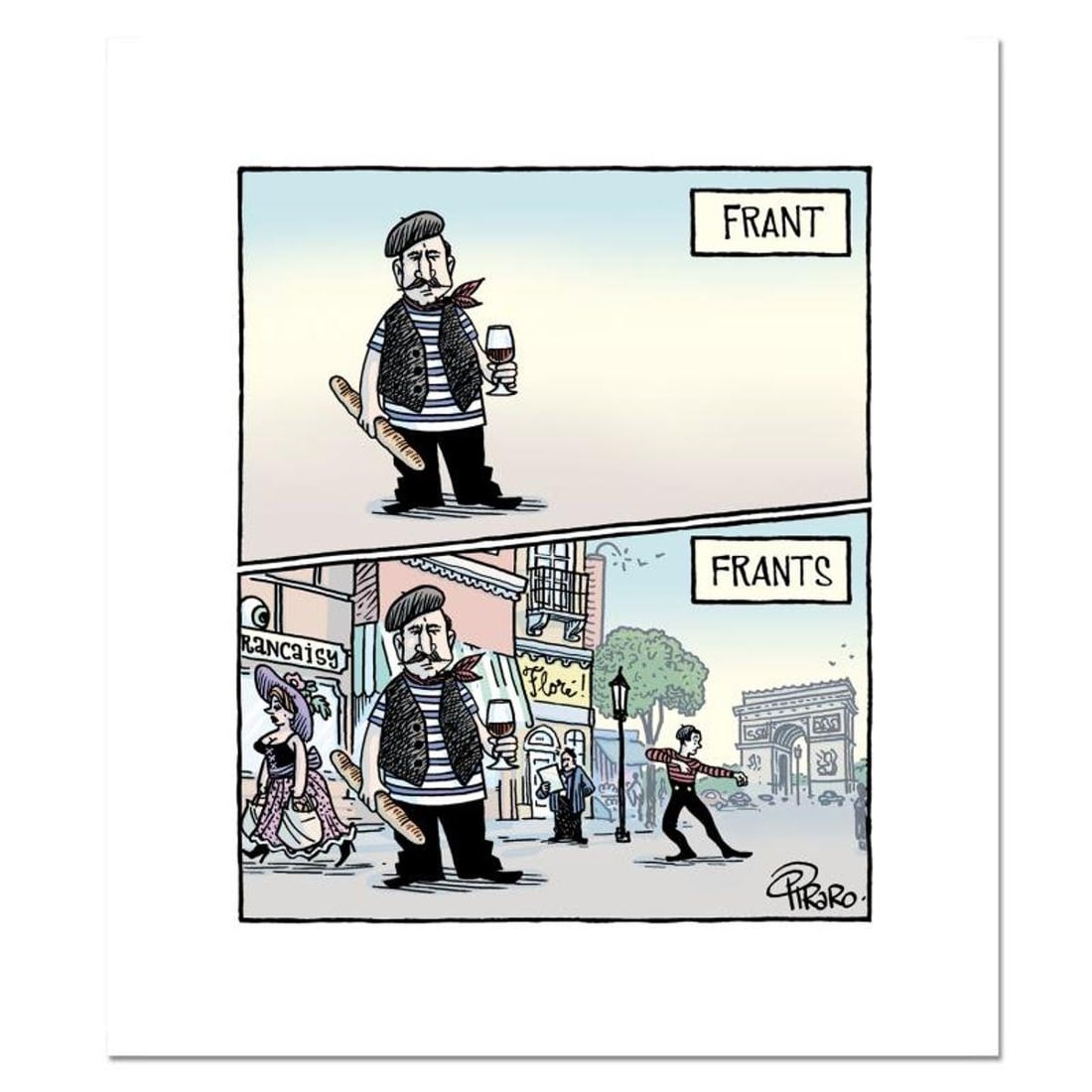 Bizarro, "France" Numbered Limited Edition Hand Signed by Creator Dan Piraro; Letter of: France is a limited edition giclee on paper by Dan Piraro, creator of the critically acclaimed and award winning comic strip, Bizarro! This piece is numbered and hand signed by the artist and includes