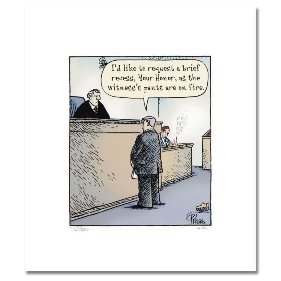 Bizarro, "Pants on Fire" Numbered Limited Edition Hand Signed by creator Dan Piraro; Letter of (1 of 1)