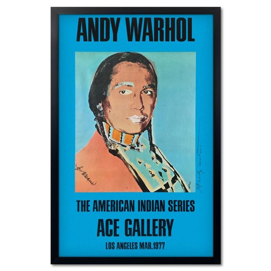 Andy Warhol (1928-1987), "The American Indian Series (Blue)" Framed Vintage Poster (51" x 33") from: The American Indian Series is a vintage poster (1977) by Andy Warhol (1928-1987) from the Ace Gallery, Los Angeles, CA, hand signed by the artist and Russell Means (1939-2012). This piece comes custom