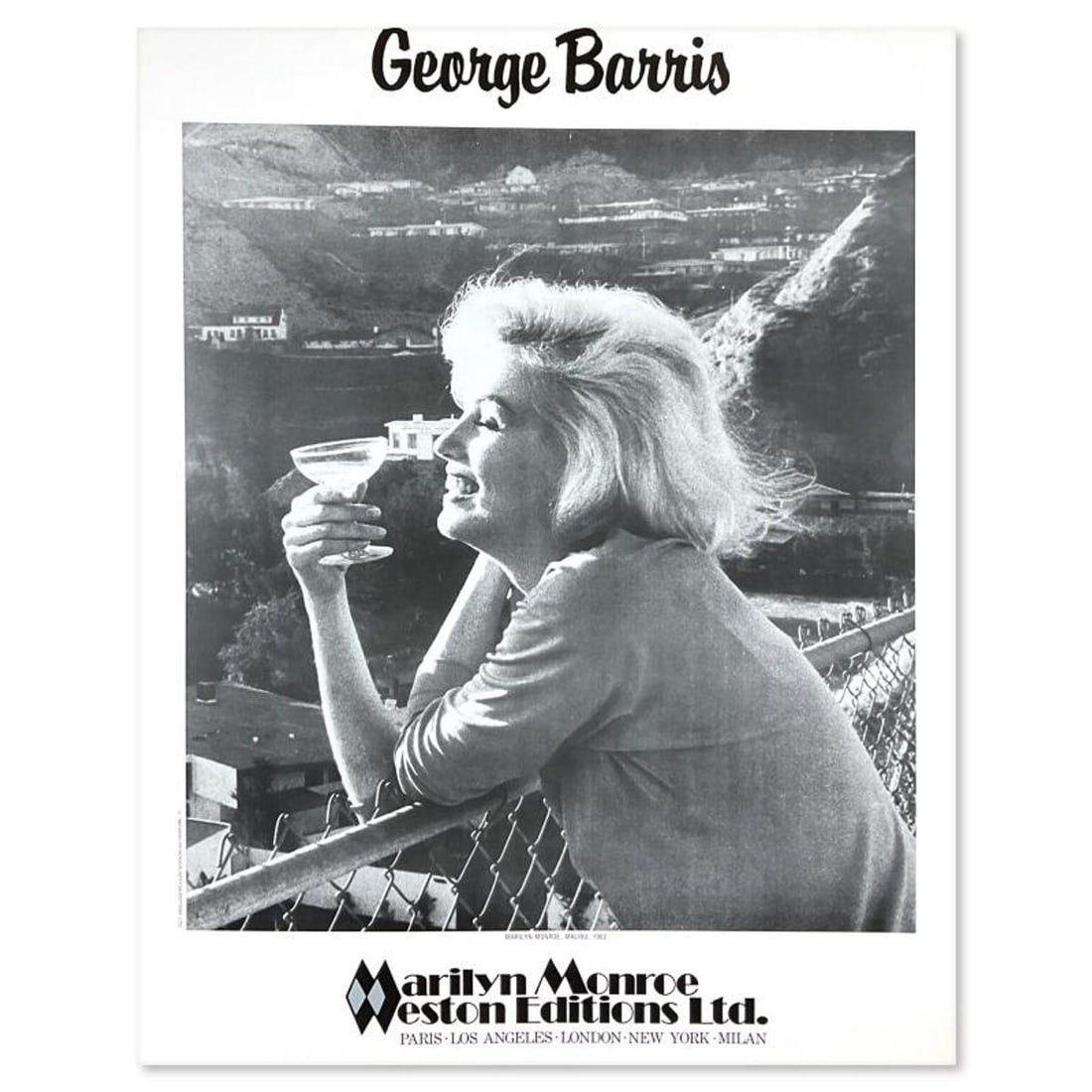 George Barris (1922-2016), "Marilyn Monroe, Malibu 1962" Poster from Edward Weston Collection with: Marilyn Monroe, Malibu 1962 is a poster on paper by George Barris (1922-2016). This piece is from the Edward Weston Collection and includes Letter of Authenticity. Measures approx. 23" x 29" (image).