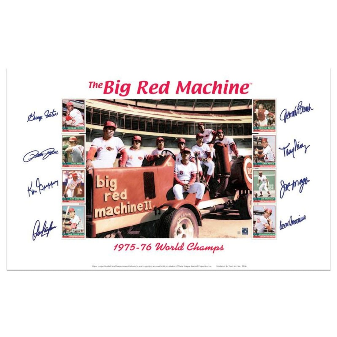 Big Red Machine Tractor Lithograph Signed by the Big Red Machine's Starting Eight, with Certificate: Big Red Machine Tractor is a lithograph featuring signatures from the Big Red Machine's starting eight; Johnny Bench (c), Tony Perez (1b), Joe Morgan (2b), Dave Concepcion (ss), Pete Rose (3b), Ken Gr