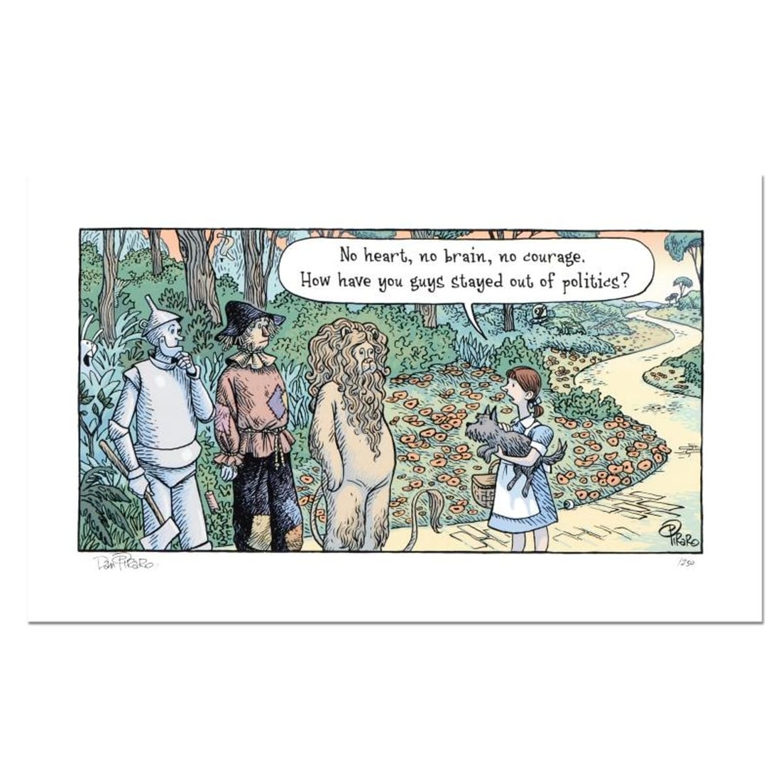 Bizarro, "Oz Politicians" Numbered Limited Edition Hand Signed by creator Dan Piraro; Letter of: Oz Politicians is a limited edition giclee on paper by Dan Piraro, creator of the critically acclaimed and award winning comic strip, Bizarro! This piece is numbered and hand signed by the artist and 