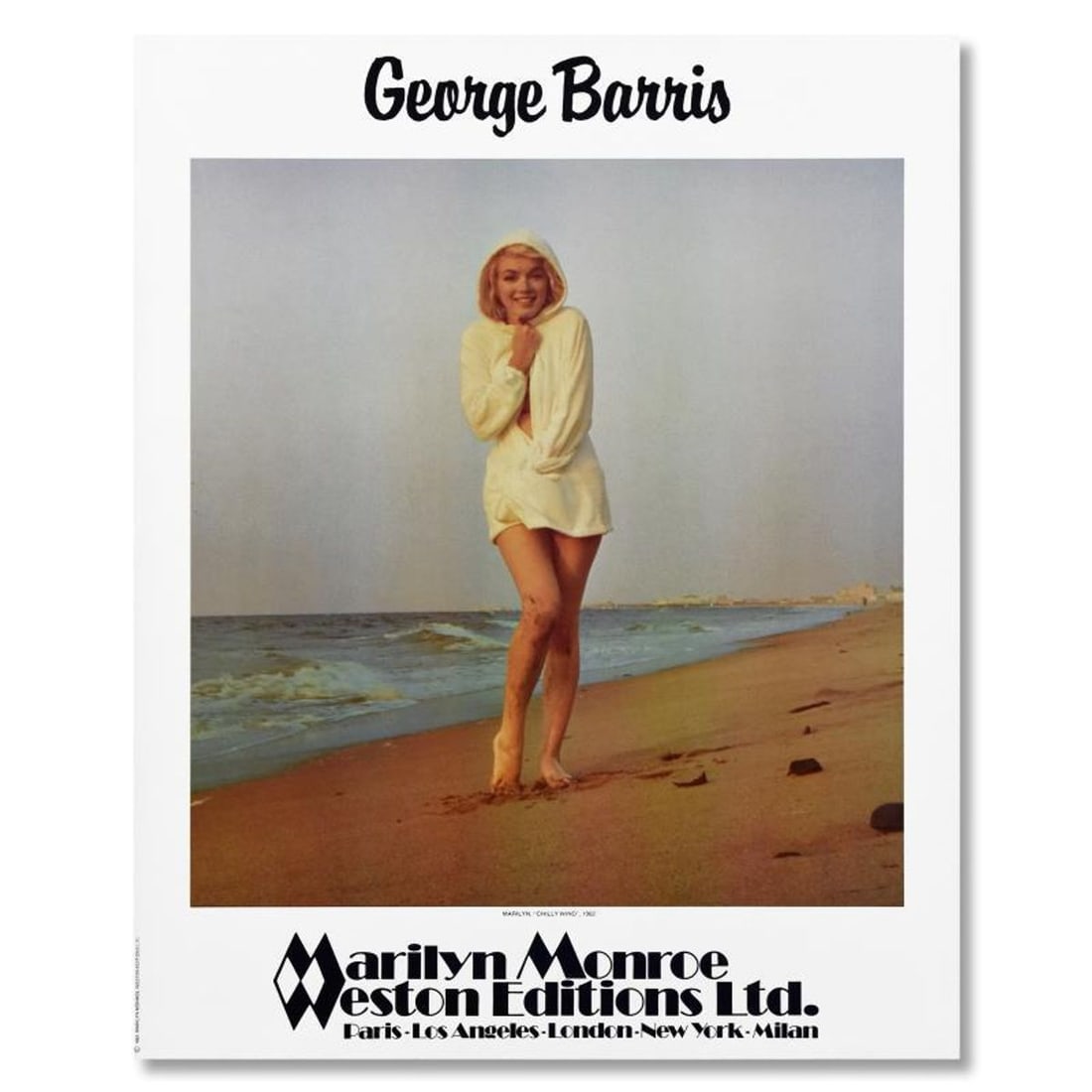 George Barris (1922-2016), "Chilly Wind" Poster of Marilyn Monroe from the Edward Weston Collection: Chilly Wind is a poster on paper by George Barris (1922-2016). From the Edward Weston Collection, this piece is dated (1987) and includes a letter of authenticity. Measures approx. 23" x 30" (image). 