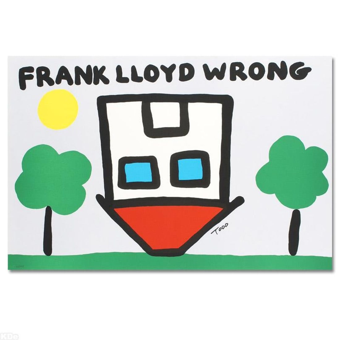 Frank Lloyd Wrong Limited Edition Lithograph by Todd Goldman, Numbered and Hand Signed with: Pop artist Todd Goldman is known all across the globe for his whip-smart and wickedly funny puns and pictures! "Frank Lloyd Wrong" pays slyly simple homage to revered architect icon Frank Lloyd Wright