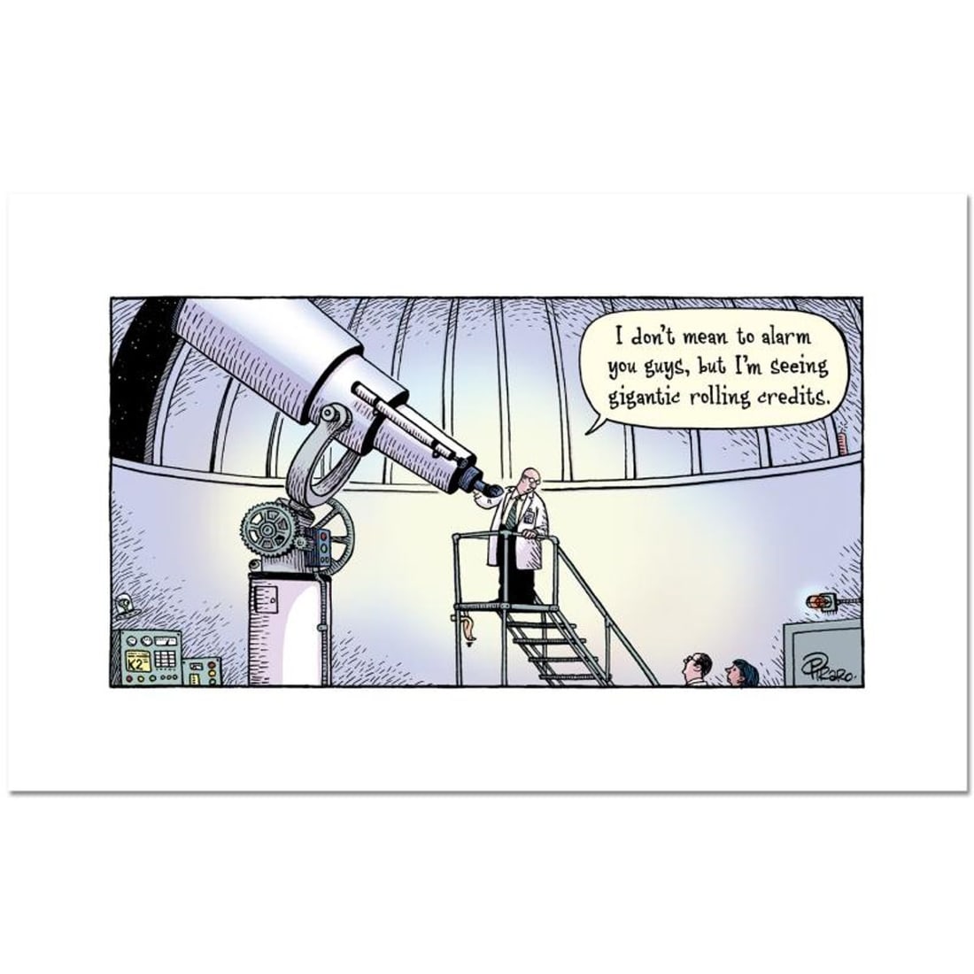Bizarro, "Cosmic Credits" Numbered Limited Edition Hand Signed by Creator Dan Piraro; Letter of: Cosmic Credits is a limited edition giclee on paper by Dan Piraro, creator of the critically acclaimed and award winning comic strip, Bizarro, numbered and hand signed by the artist. Includes Letter o