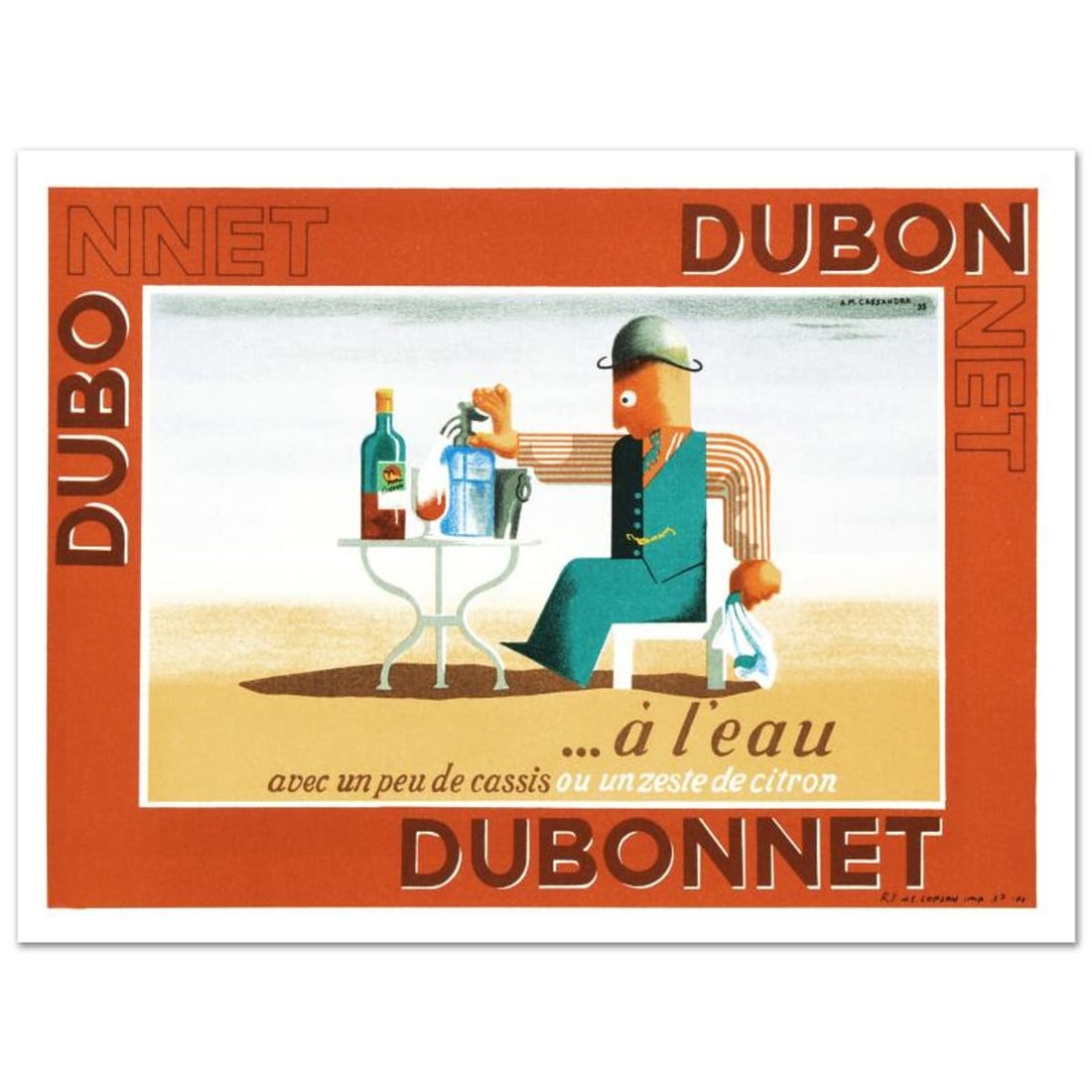 RE Society, "Dubonnet.A Leau" Hand Pulled Lithograph, Image Originally by A.M. Cassandra. Includes: Dubonnet.A Leau is a hand pulled lithograph on paper by the RE Society, image originally by A.M. Cassandra. Includes letter of authenticity. Measures approx. 14" x 10.5" (with border), 13" x 9.5"