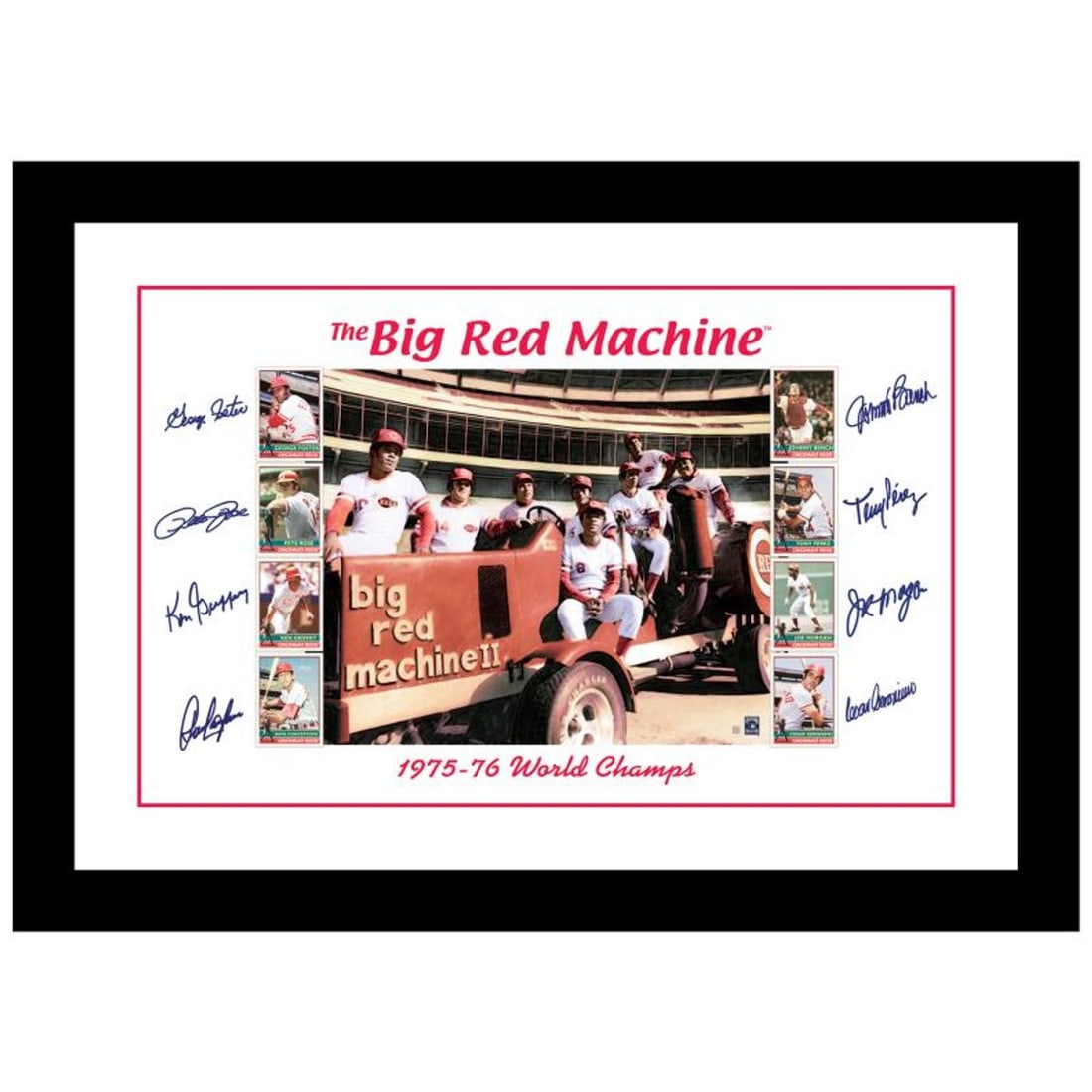 Big Red Machine Tractor Framed Lithograph Signed by the Big Red Machine's Starting Eight, with: Big Red Machine Tractor is a lithograph featuring signatures from the Big Red Machine's starting eight; Johnny Bench (c), Tony Perez (1b), Joe Morgan (2b), Dave Concepcion (ss), Pete Rose (3b), Ken Gr