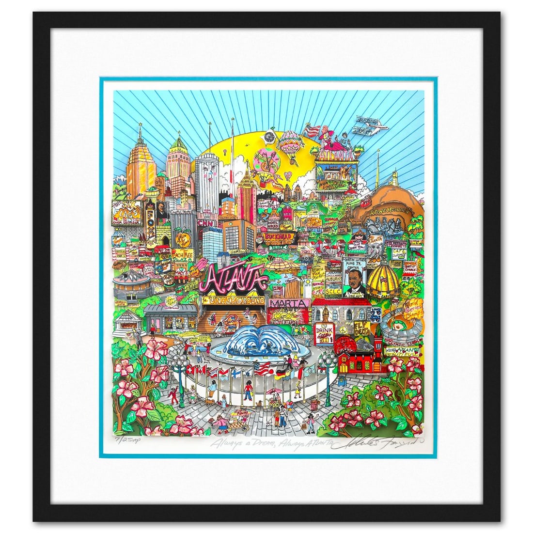 Charles Fazzino- 3D Construction Silkscreen Serigraph "Always A Dream, Always Atlanta": Artist: Charles Fazzino. Medium: 3D Construction Silkscreen Serigraph. Title: Always A Dream, Always Atlanta. Size: 18" x 16". Measures approx. 24" x 22" (framed). Signature: Hand signed and