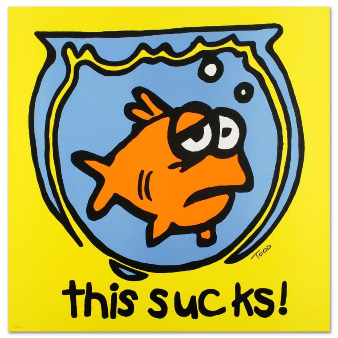 This Sucks! Limited Edition Lithograph by Todd Goldman, Numbered and Hand Signed with Certificate of: Pop artist Todd Goldman is known all across the globe for his whip-smart and wickedly funny puns and pictures! "This Sucks!" is a limited edition lithograph on paper, numbered and hand signed by Todd.
