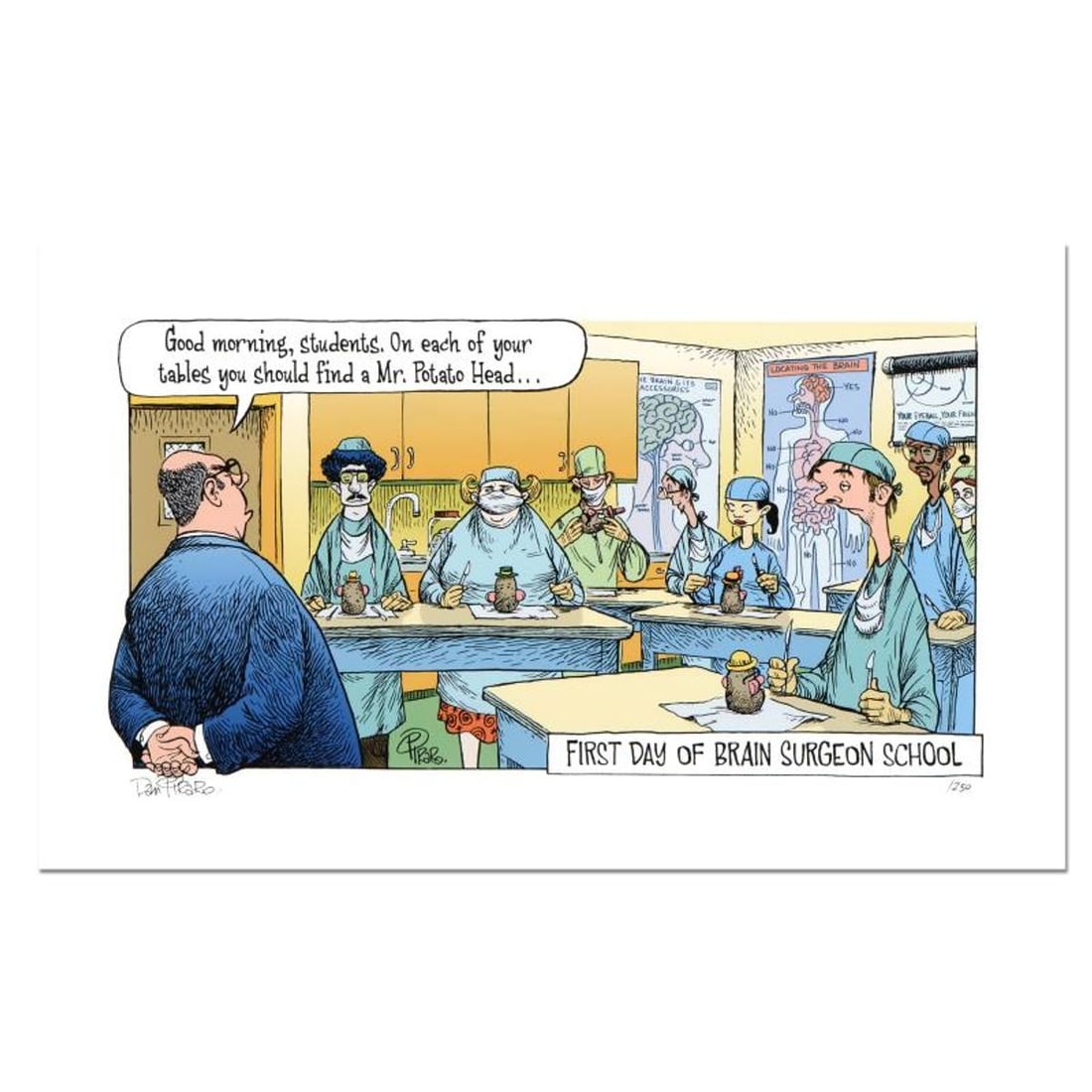 Bizarro, "Brain Surgeon School" Numbered Limited Edition Hand Signed by creator Dan Piraro; Letter: Brain Surgeon School is a limited edition giclee on paper by Dan Piraro, creator of the critically acclaimed and award winning comic strip, Bizarro! This piece is numbered and hand signed by the artis
