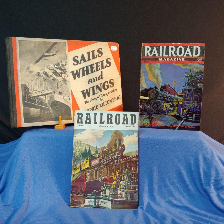 Printed Material - Railroad: Printed Material - Railroad -3; (1) Railroad Magazine January 1948, Vol. 44, No. 4 35 cents. (1) Railroad Magazine May 1943, Vol. 33 No. 6 25 cents; (1) Book The Story of Transportation - Sails, Wheel