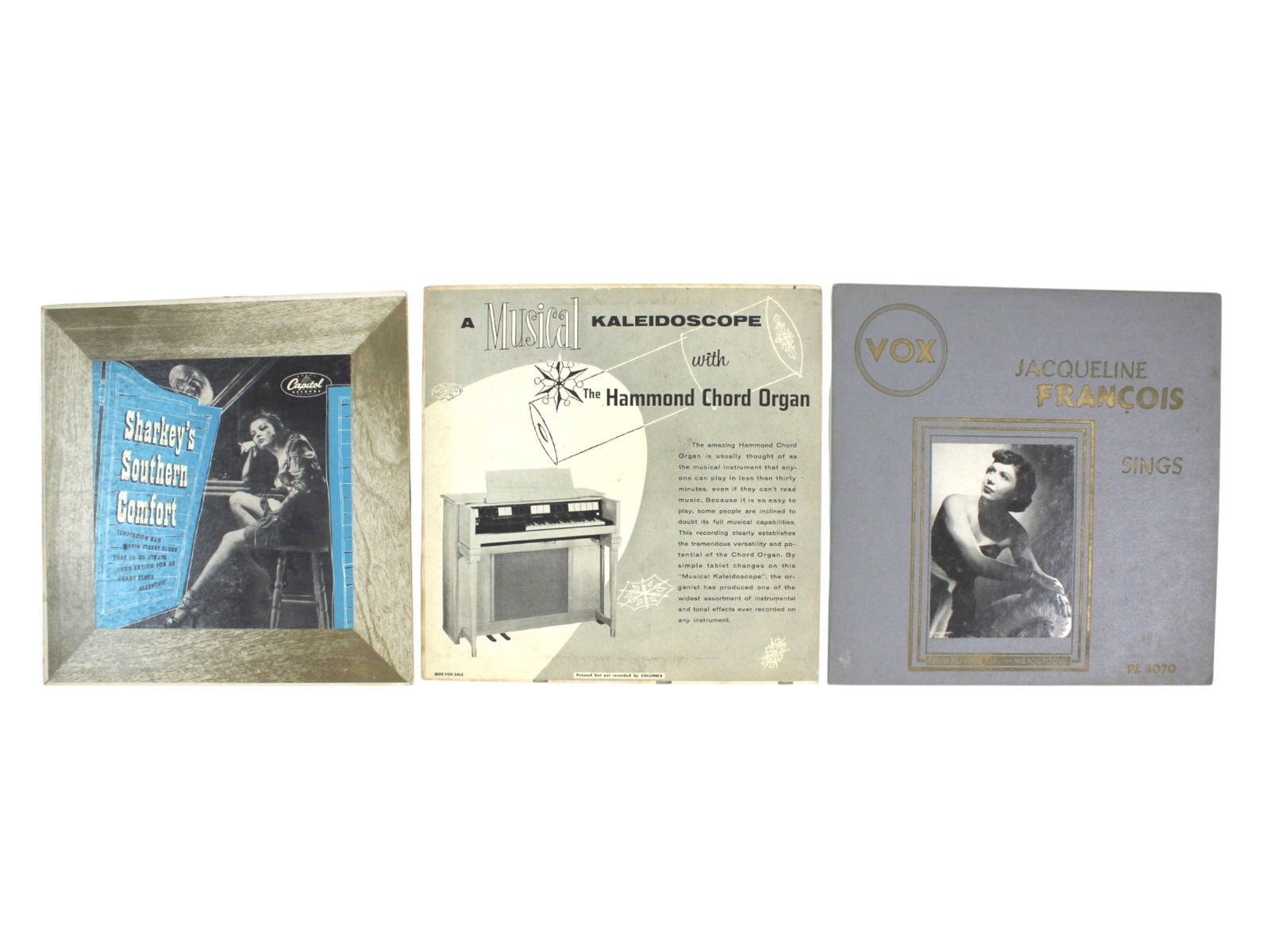 3 Vintage 10" LPs:Sharkey, Hammond Organ, François: A group of three vintage 10" vinyl records including Sharkey’s Southern Comfort (Capitol H-266), A Musical Kaleidoscope with the Hammond Chord Organ (Columbia GTV 6022), and Jacqueline François Sin