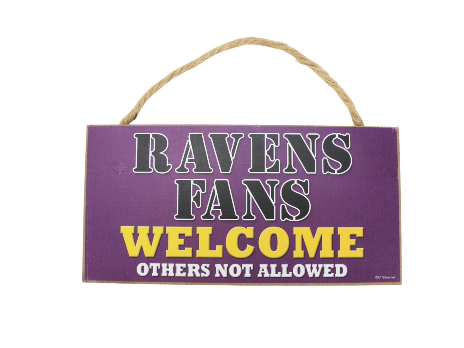 Ravens Fans Welcome Door Sign: Dimensions: 5 X 10 in..