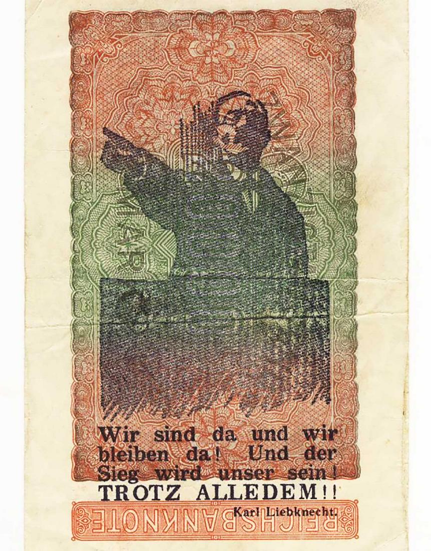 GERMAN ANTI-SEMITIC CURRENCY NOTE KARL LIEBKNECH: RARE GERMANANTI-SEMITIC OVERPRINTED CURRENCY, NOTE, KARL LIEBKNECH The Nazis overprinted a German inflation note with a quote from communist and Jew Karl Liebknech. During and following the German hyp