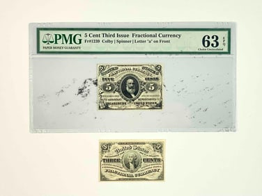 Two United States Fractional Currencies c. 1863 (Three Cents, Graded 63 Five Cent Third Issue)