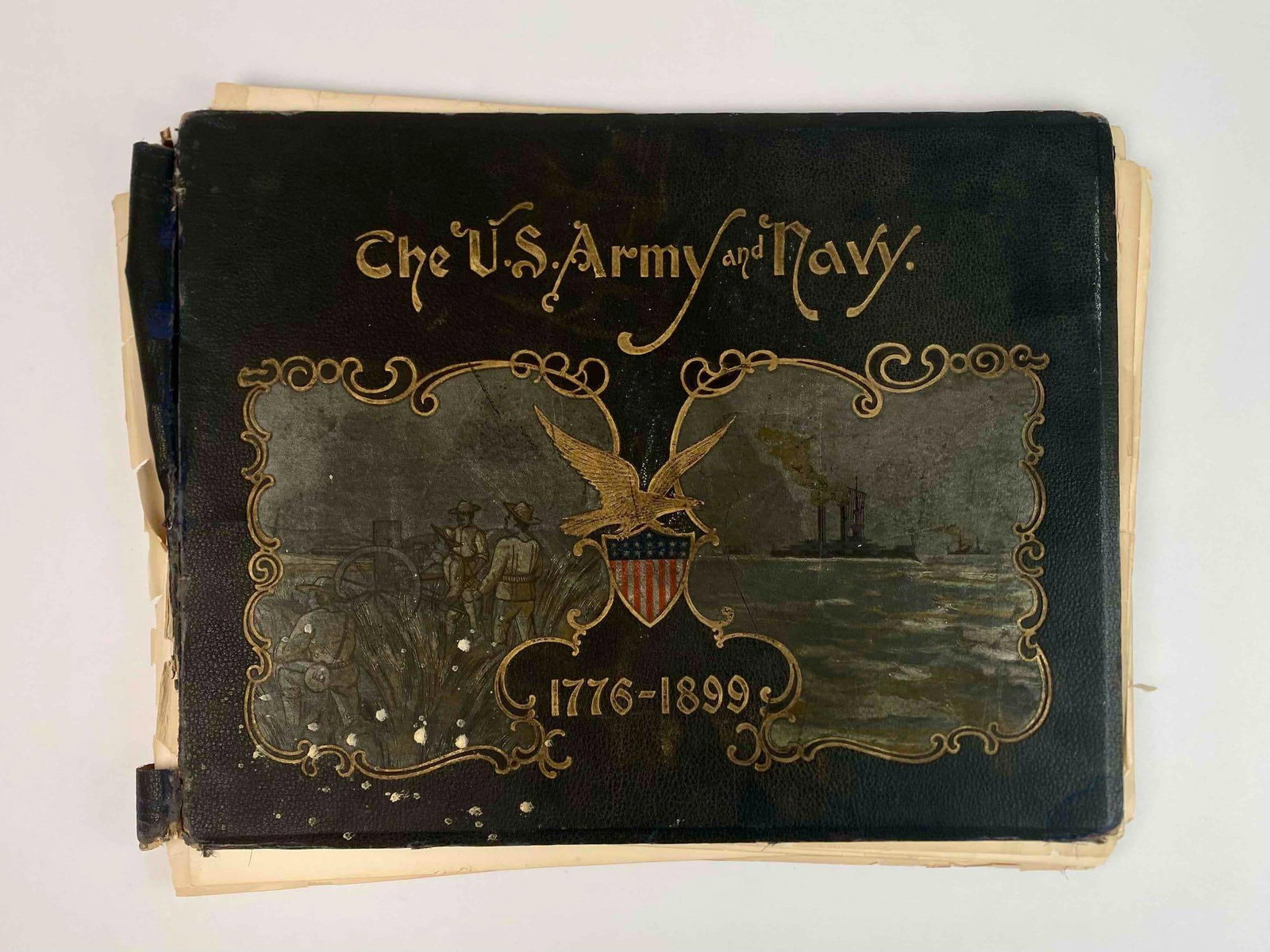 The U.S. Army and Navy 1776-1899 Illustrative Book (The Werner Company): The U.S. Army and Navy 1776-1899 illustrative book. Published by the Werner Company. This book illustrates the histories of the U.S. Army and Navy from the American Revolution to the close of the Span