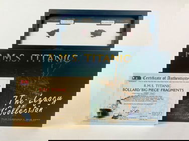 Limited Edition R.M.S Titanic The Legacy Collection Bollard and Big Piece Relic Fragments (COA)