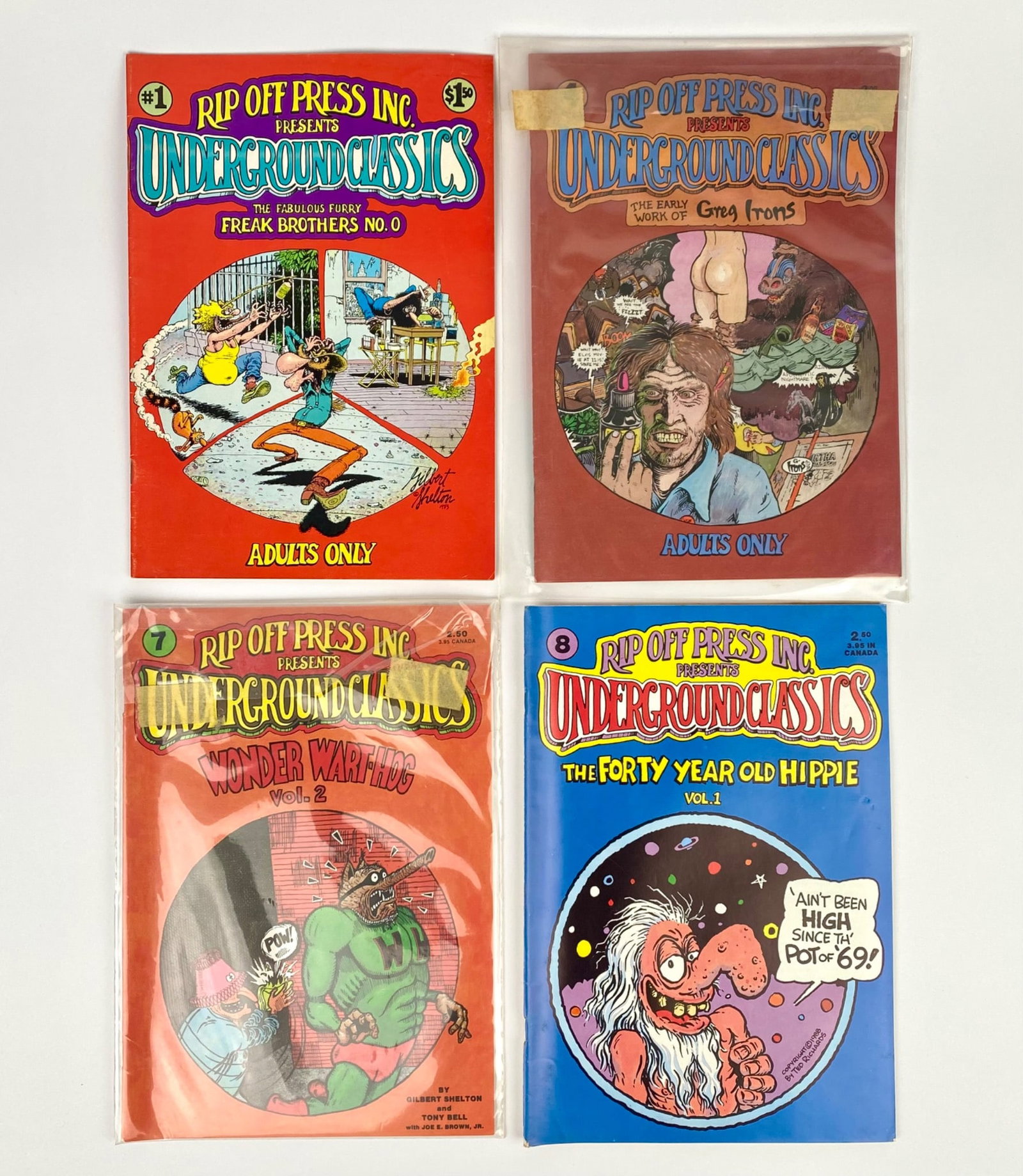 Four Rip Off Press Inc. Underground Classics comic books, including the following issues: Freak: Four Rip Off Press Inc. Underground Classics comic books, including the following issues: Freak Brothers No. 0, Early Work of Greg Irons, Wonder Wart-Hog Vol. 2, and The Forty Year Old Hippie Vol. 1.